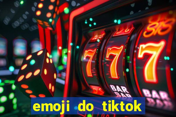 emoji do tiktok para copiar